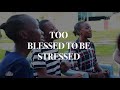 Cover song Too BLESSED to be stressed by Pastor Michael Mahendere, Covered by Efatha Youth TEAM