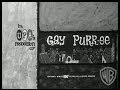 Gay Purr-ee - Trailer #5 B&w