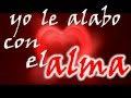 MUSICA CRISTIANA INFANTIL ¨ YO LE ALABO DE CORAZON´´(con rap).