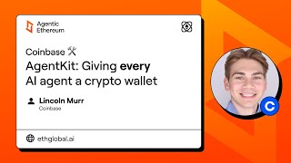 Coinbase 🛠 AgentKit: Giving Every AI Agent a Crypto Wallet - Agentic Ethereum 2025