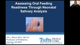 Dr. Brown's Medical Webinar - Assessing Oral Feeding Readiness - by J  Maron, M.D., M.P.H.