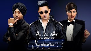 Kale Kacchian Wale (Men In Black) | Gippy Grewal | Ranjit Bawa | Sapna Pabbi | Impress Song | Gabruu