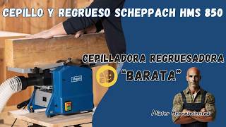 Cepilladora Regruesadora Scheppach HMS 850 🛠️ El Mejor Cepillo Regrueso Calidad Precio