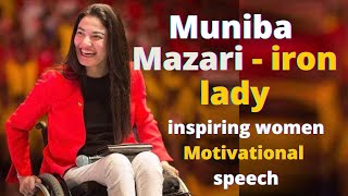 Muniba Mazari Speech - iron lady | best motivational video |  best motivational speech 2020