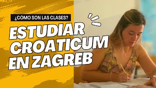 Un día como estudiante de idioma croata en Zagreb. (CROATICUM)