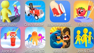 Juice Run,Jelly Clash3D,Kaiju Run,Join \u0026 Clash,Fruit Rush,Crash Master,Giant Rush,Bounce and Collect