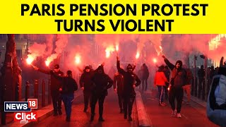 Protests Turn Violent In Paris: Barricades Set On Fire | Pension Protest France | English News