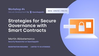 Strategies for Secure Governance with Smart Contracts