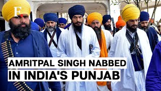 Sikh Separatist Amritpal Singh Arrested in India's Punjab after Month-Long Manhunt