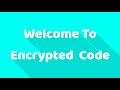 Encrypted Code | Introduction Video | Projects using Html & CSS
