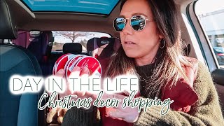 DAY IN MY LIFE| Christmas Decor Browsing| Tres Chic Mama