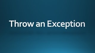 Java tutorial for beginners - 51 - throw an exception