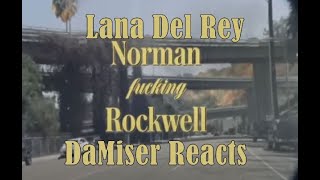 Lana Del Rey - Norman F***ing Rockwell DaMiser reacts