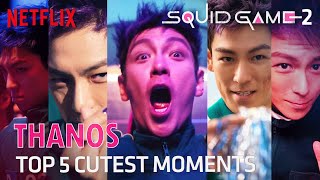 Squid Game Season 2 - Top 5 Cutest Moments Of Thanos (T.O.P)