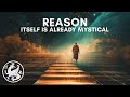 Reason Itself IS mystical | Jonathan Pageau & Nathan Jacobs