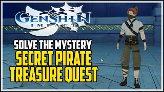 Solve The Mystery - Genshin Impact - Secret Pirate Treasure Quest
