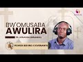 🔴BW'OMUSABA AWULIRA NE PS. LUWAGGA EMMANUEL || 13.03.2026