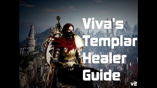 Viva's Real Templar Healer Build (Throne and Liberty)