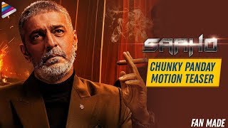 Saaho Chunky Pandey First Look Motion Teaser | Prabhas | Shraddha Kapoor | Sujeeth |Telugu FilmNagar
