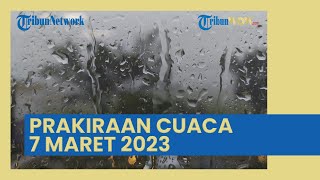 Peringatan Dini BMKG Besok Selasa 7 Maret 2023: Bali-Jakarta Waspada Cuaca Ekstrem Hujan Petir