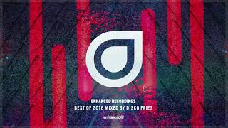 Enhanced Recordings - Best Of 2018 (Mixed By Disco Fries)