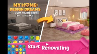 My Home - Design Dreams Unity Source Code – Buy & Reskin at Playsourcecode.com