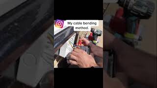 Cable bending.