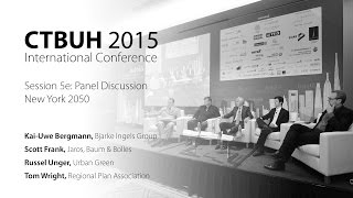 CTBUH 2015 New York Conference - Panel Discussion, \