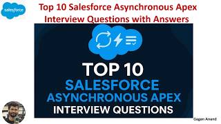 Top 10 Salesforce Asynchronous Apex Interview Questions with Answers