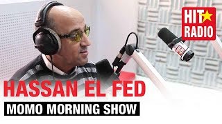 Hassan El Fed Dans Le Morning De Momo Sur Hit Radio - 21/02/2014