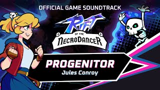 Rift of the NecroDancer OST - Progenitor by Jules Conroy