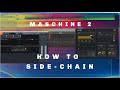 Izotope #Neutron 3 | Side-chain In #Maschine 2