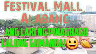 THE NEW FACE OF FESTIVAL MALL, ALABANG || AN INSIDE AND OUTSIDE MALL WALKTHROUGH