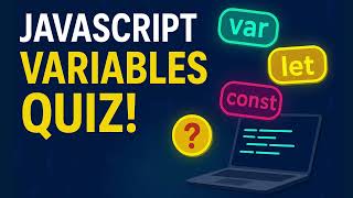 🔥 JavaScript Variables Quiz | var vs let vs const Challenge 🚀