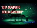 Rita Sugiarto Hello Dangdut Karaoke