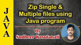 Java 16 - Zip files using Java program
