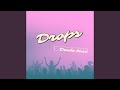 Drops