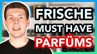 Diese 10 frischen Düfte BRAUCHT EINFACH JEDER ☀️🔥