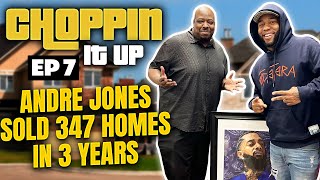 Tasman Holloway \u0026 Andre Jones He Has Sold 347 Homes in 3 years !Choppin It Up Ep 8