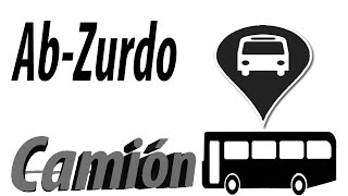 Ab-Zurdo | Camión