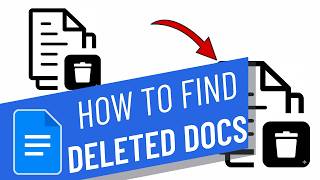 How to Find a Deleted document in Google Docs