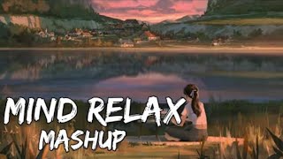 Mind_Relax_Lo-fi_Mash-up_Songs_ _To_Study_Chill_Relax_Refreshing__Feel_The_Music