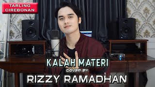 Tarling Kalah Materi - Rizzy Ramadhan (Cover)