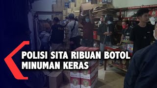 Polisi Sita Ribuan Botol Minuman Keras