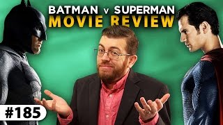 Is BATMAN v SUPERMAN Really That Bad?