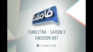 Familetna Saison 3 émission 87 Famille Baleh بالح VS Famille Belhadj Mohamed بلحاج محمد