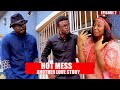 Hot Mess - ANOTHER LOVE STORY Episode 2 (Baze10 Comedy) (Kbrown Comedy)