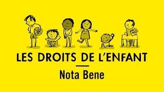 Comprendre les droits de l'enfant avec Benjamin Brillaud (Nota Bene)