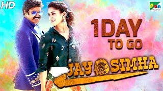 Jay Simha | 1 Day To Go | New Action Hindi Dubbed Movie | Nandamuri Balakrishna, Nayanthara