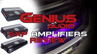 Genius Audio GXP Amplifiers Review